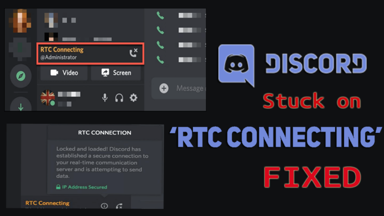 How to Fix Discord Stuck on RTC Connecting Issue?
