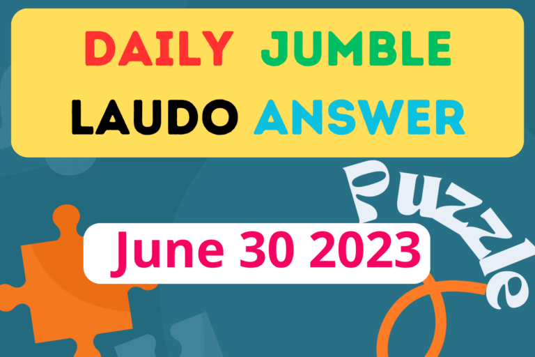 Daily Jumble LAUDO June 30 2023