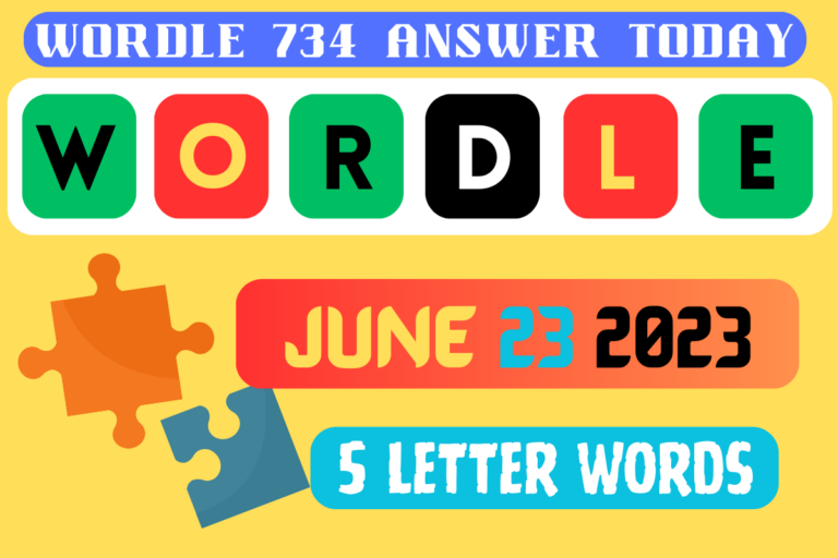 5 Letters Wordle 734