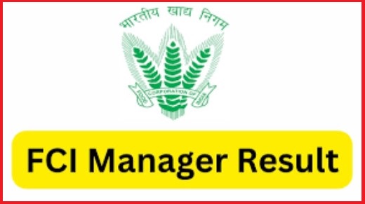 FCI Manager Final Result 2023 Out, Check Cut Off