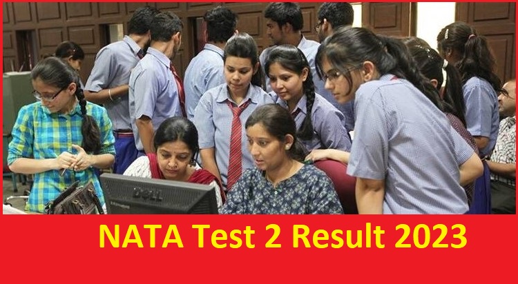 NATA Test 2 Result 2023 Releasing Tomorrow