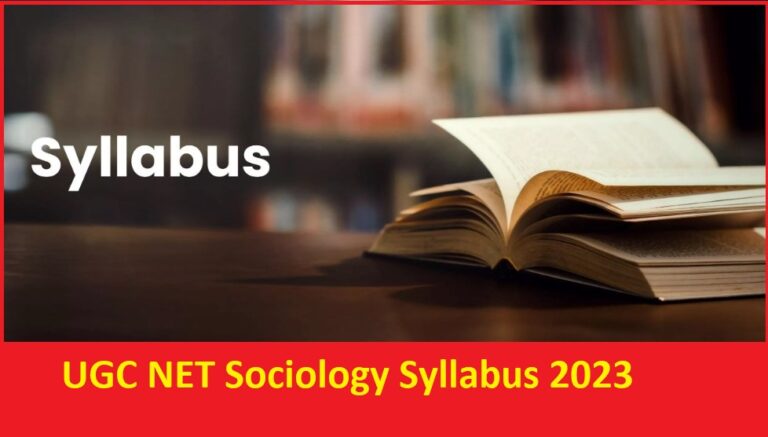 UGC NET Sociology Syllabus 2023 Pdf Latest Exam Pattern