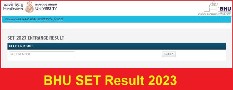 BHU SET Result 2023 Released, Download BHU SET 9th 11th Admission List