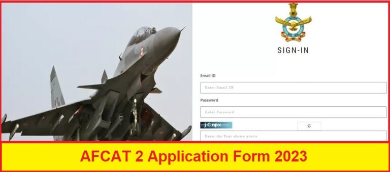 AFCAT 2 Application Form 2023 Released: Check IAF 2023 July 2024 Registration Link