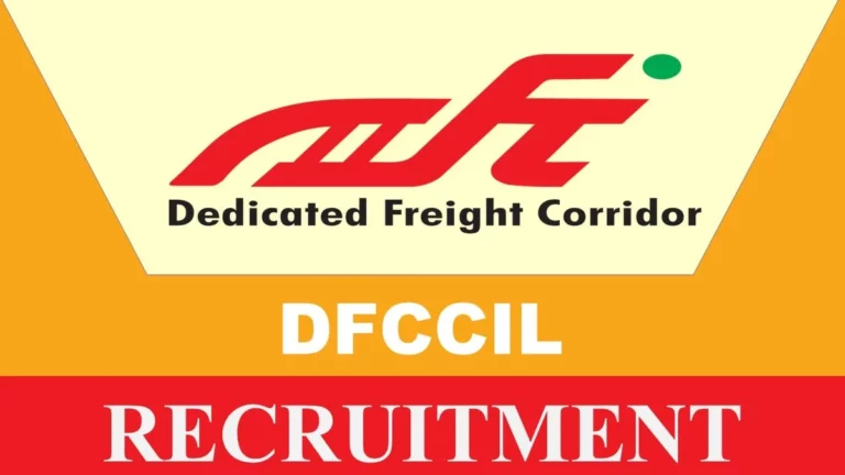 DFCCIL Recruitment 2023