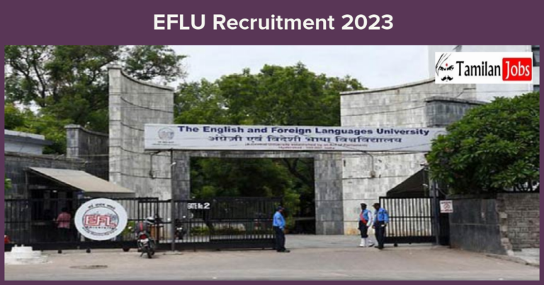 EFLU Recruitment 2023 – Apply Lower Division Clerk Jobs, 132 Vacancies!