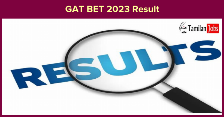 GAT-B & BET Result 2023 (OUT): Download Score Card, Merit List Here