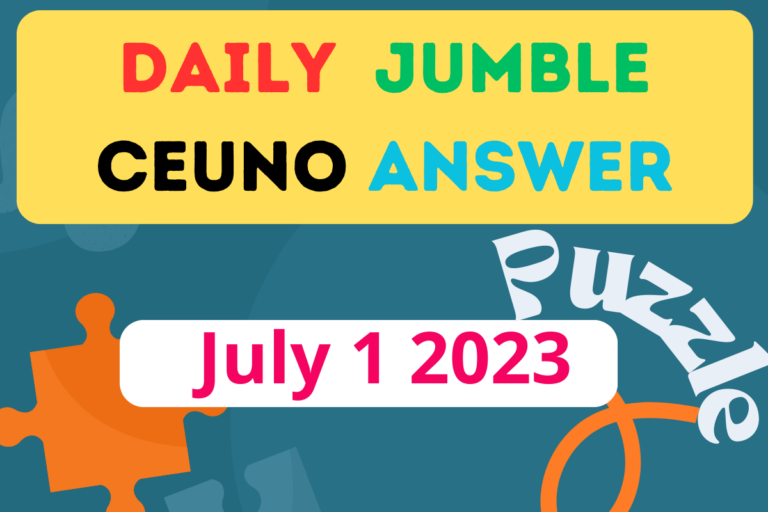 Daily Jumble CEUNO June July 1 2023