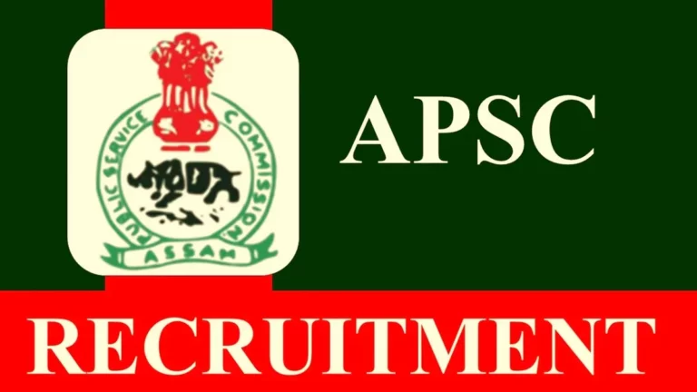 APSC Recruitment 2023