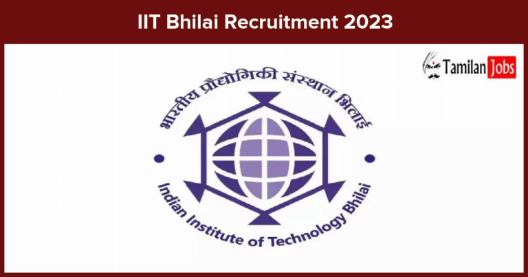 IIT Bhilai Recruitment 2023