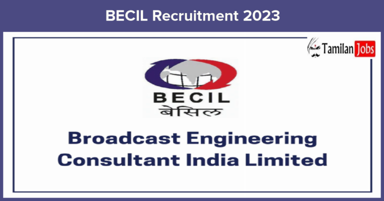 BECIL Recruitment 2023 (Out) – Manpower Resource Jobs, Click Here!