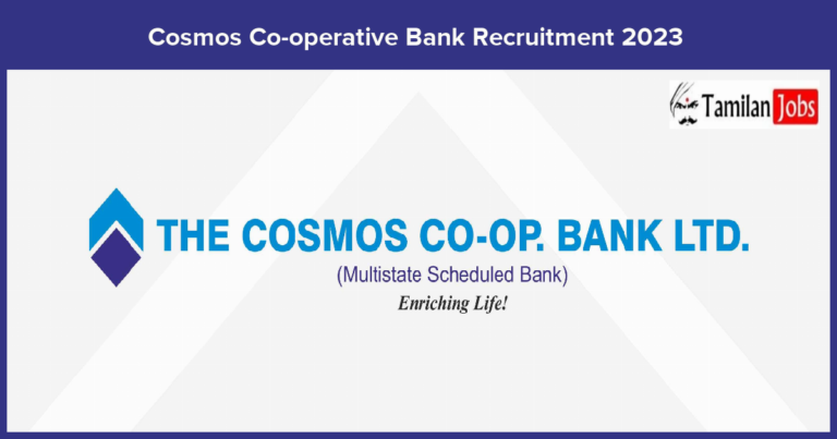Cosmos Co-operative Bank Recruitment 2023