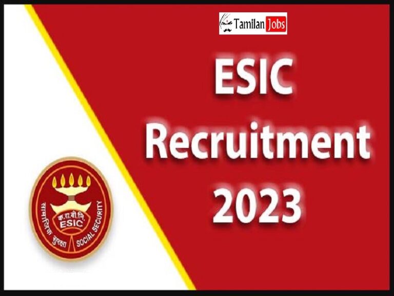 ESIC TN Recruitment 2023