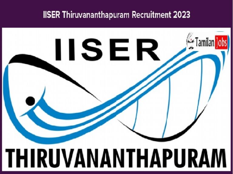 IISER Thiruvananthapuram Recruitment 2023
