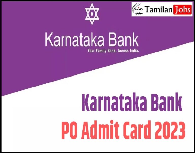 Karnataka Bank PO Admit Card 2023