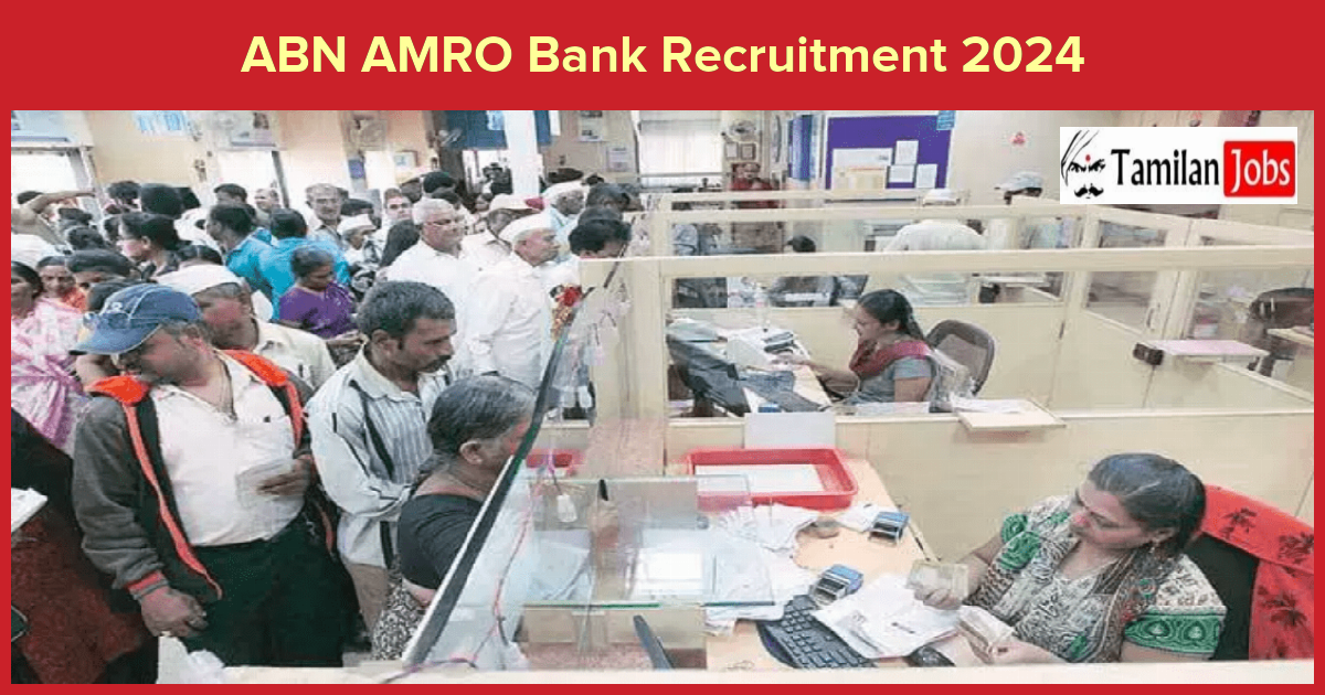 Abn Amro Bank Recruitment 2024 - Apply Online Fresher Job Openings