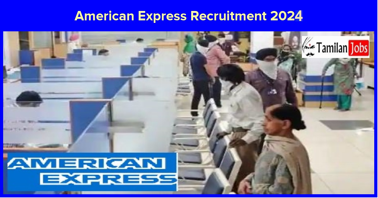 American Express Recruitment 2024