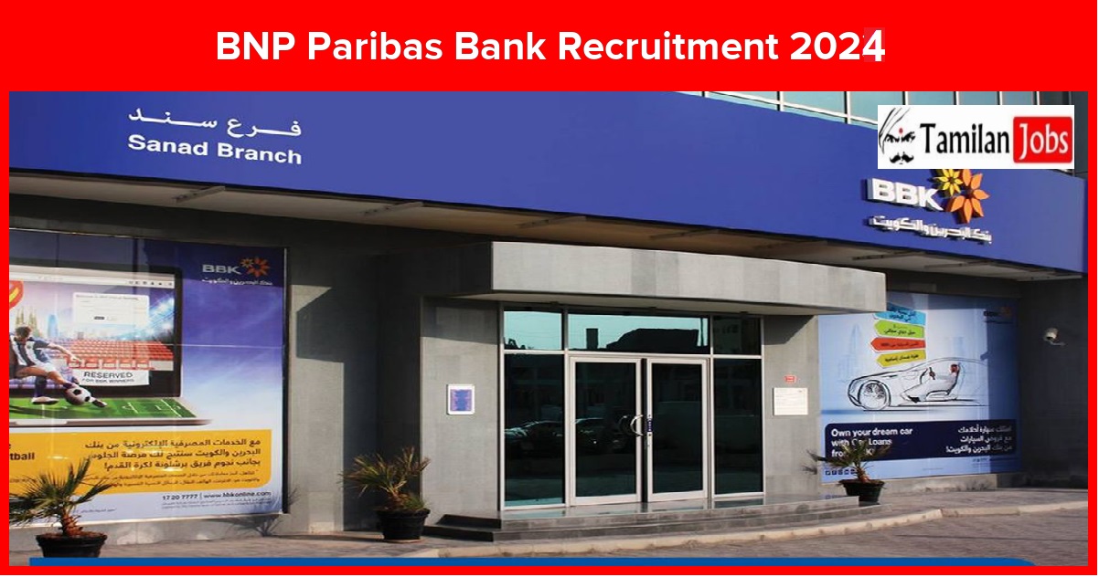 Bnp Paribas Bank Recruitment 2024