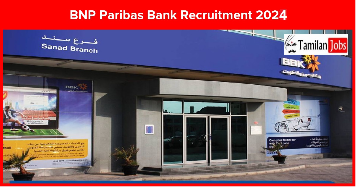 BNP Paribas Bank Recruitment 2024