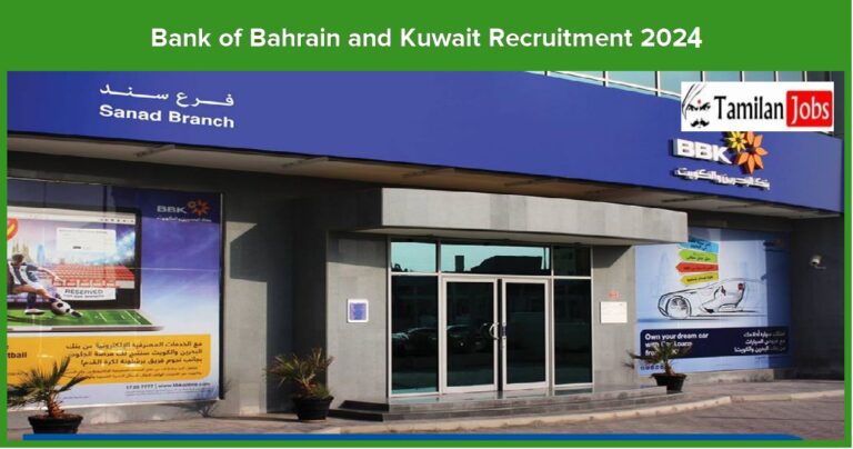 Bank of Bahrain and Kuwait Recruitment 2024