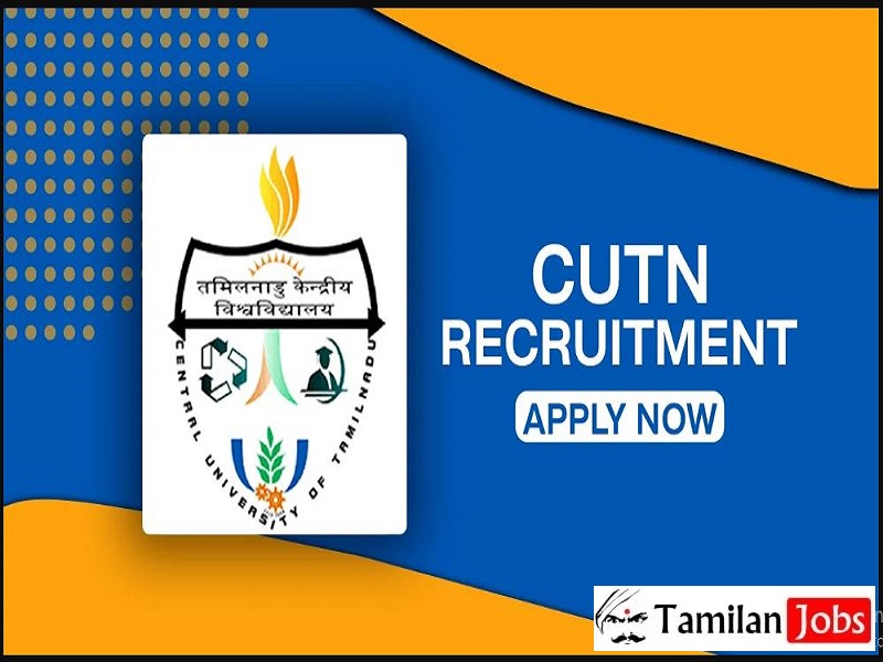 CUTN Non-Teaching Recruitment 2023 (Out): Apply Online or Offline! Cutn Recruitment 2023