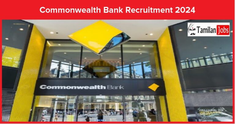 Commonwealth Bank Recruitment 2024