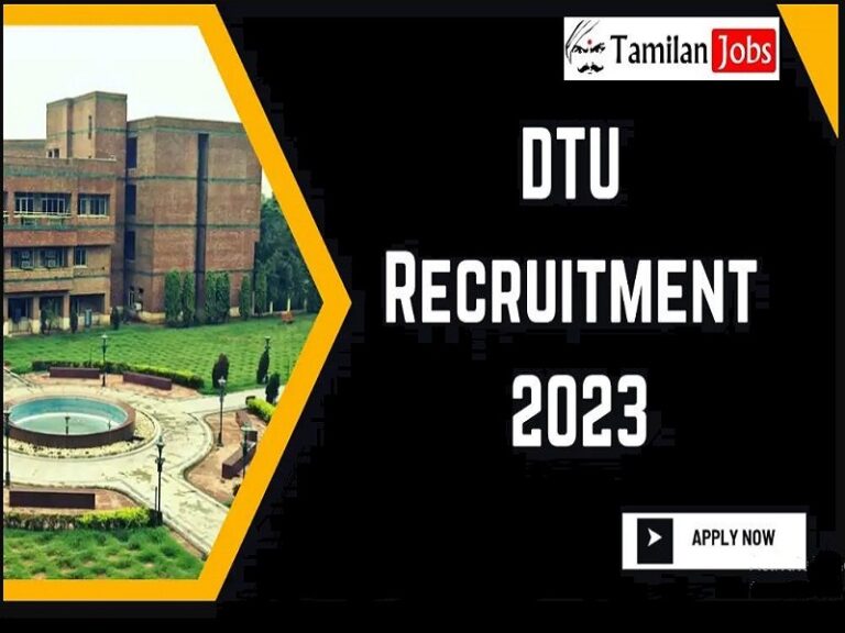 DTU Recruitment 2023