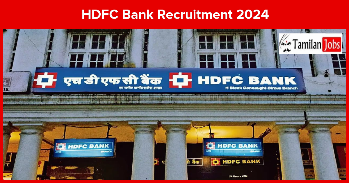 HDFC Bank Recruitment 2024