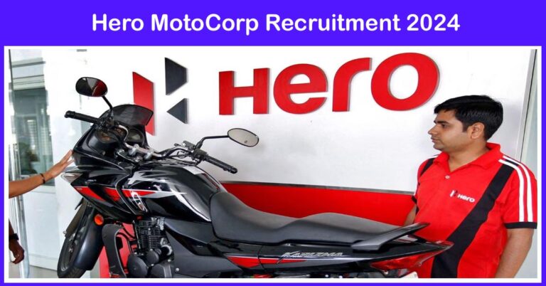 Hero MotoCorp Recruitment 2024