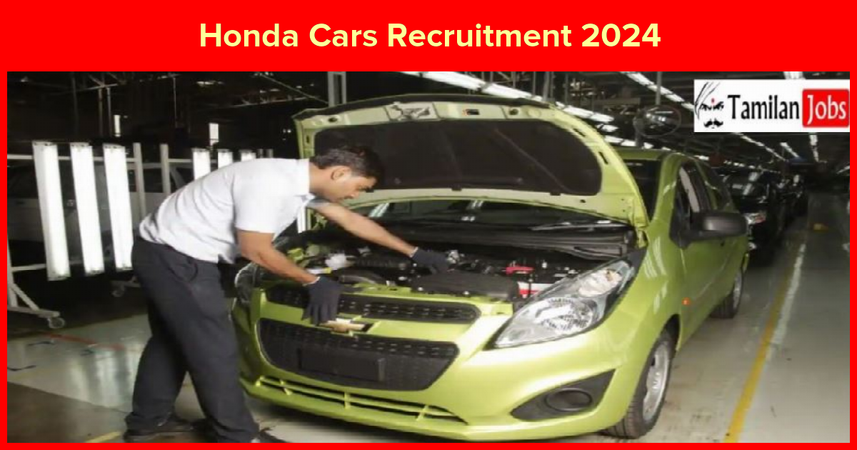 Honda Cars Recruitment 2024