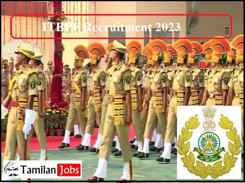 ITBPF Recruitment 2023 (Out): 186 Constable Posts, Direct Interview! Itbp Recruitment 2023