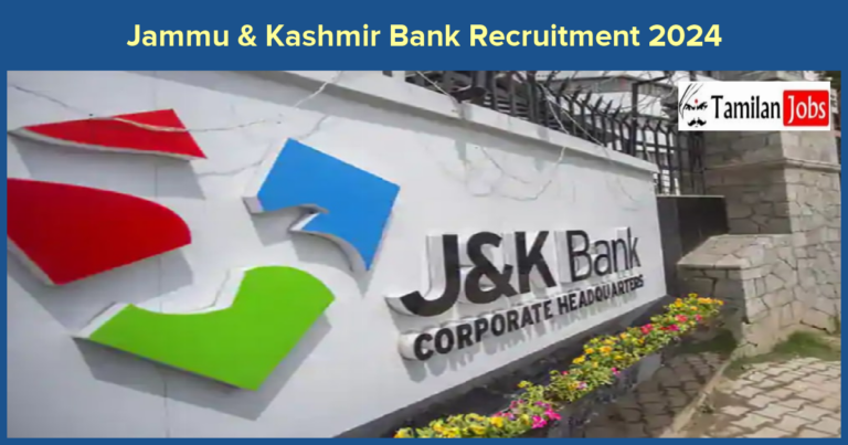 Jammu & Kashmir Bank Recruitment 2024 – Apply Online Fresher job Openings