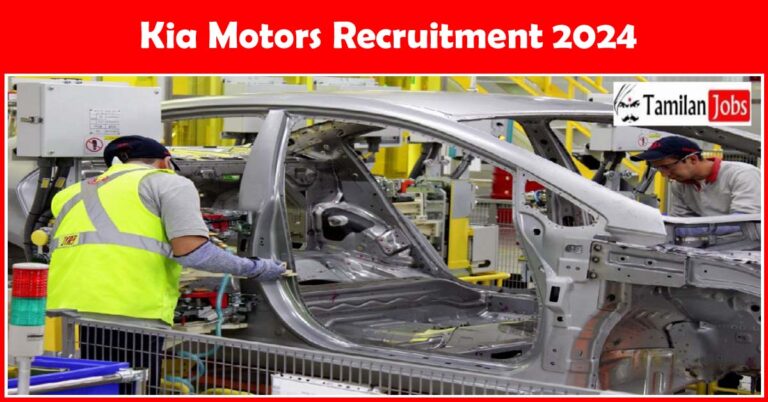 Kia Motors Recruitment 2024