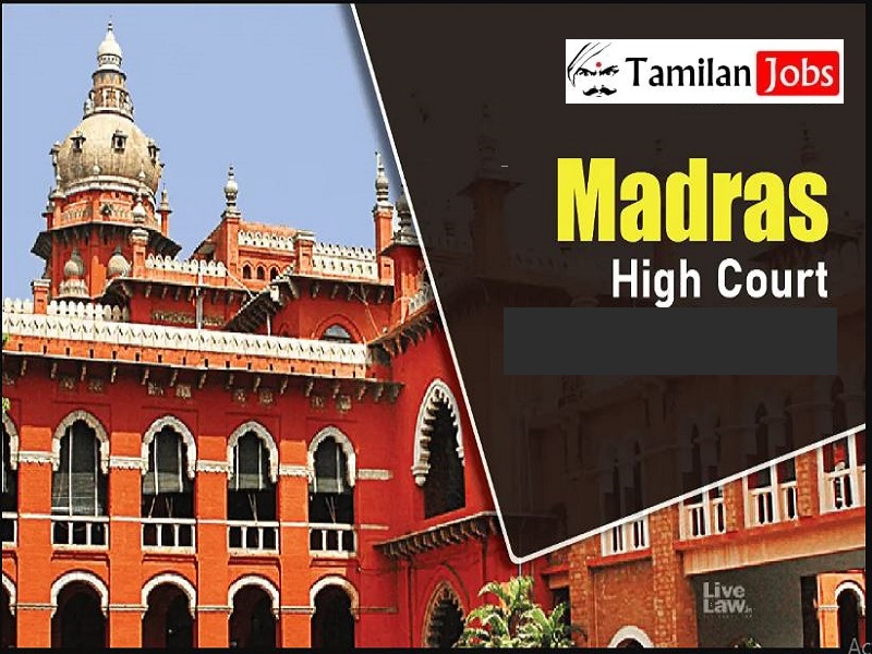 Madras High Court Recruitment 2024