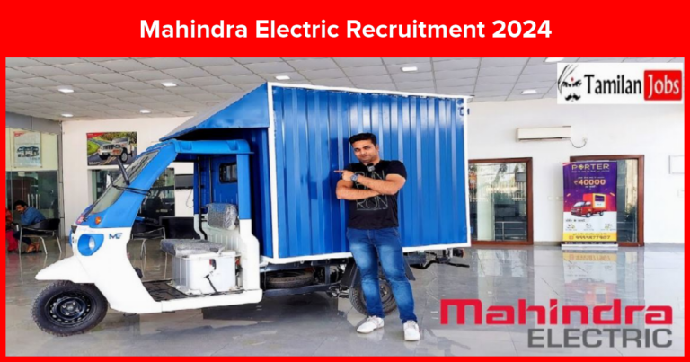 Mahindra Electric Recruitment 2024