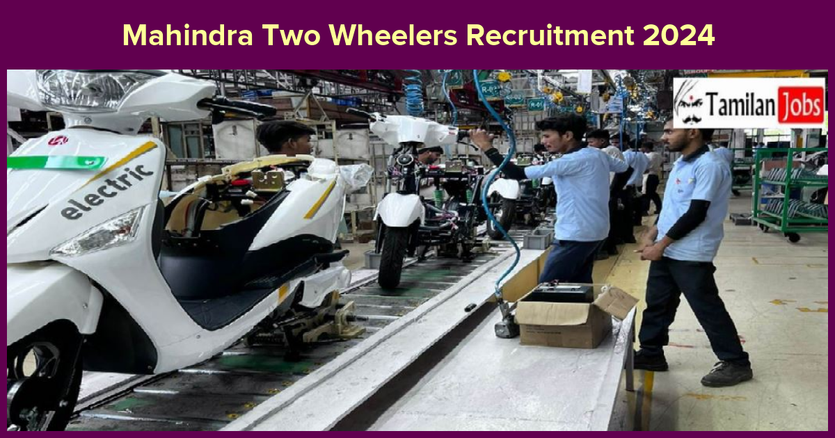 Mahindra Two Wheelers Recruitment 2024