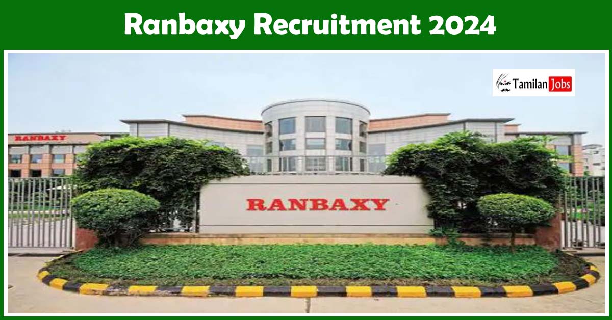 Ranbaxy Recruitment 2024