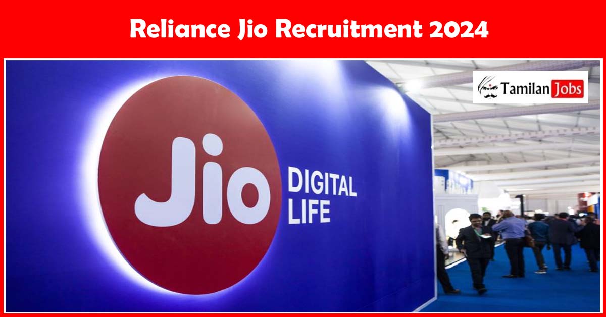 Reliance Jio Recruitment 2024