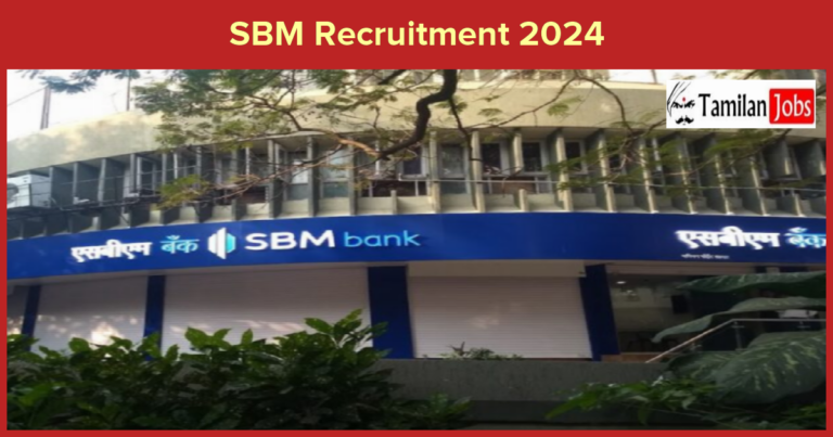 SBM Recruitment 2024 – Apply Online Fresher & Experienced job Openings
