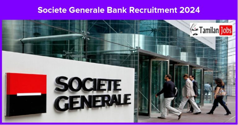 Societe Generale Bank Recruitment 2024