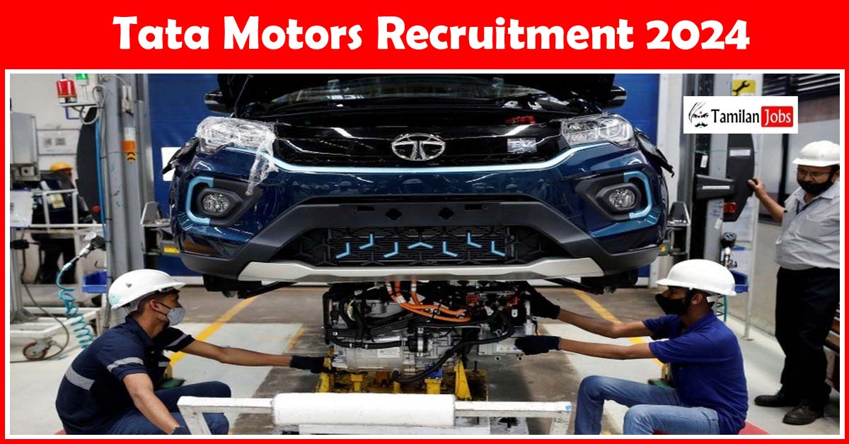 Tata Motors Recruitment 2024