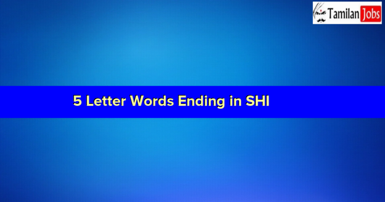 5 Letter Words Ending in SHI