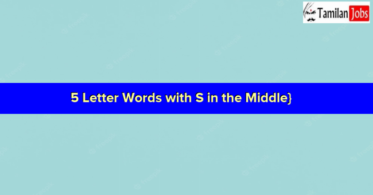 5 Letter Words with S in the Middle