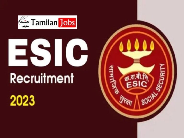 ESIC Chennai Recruitment 2023
