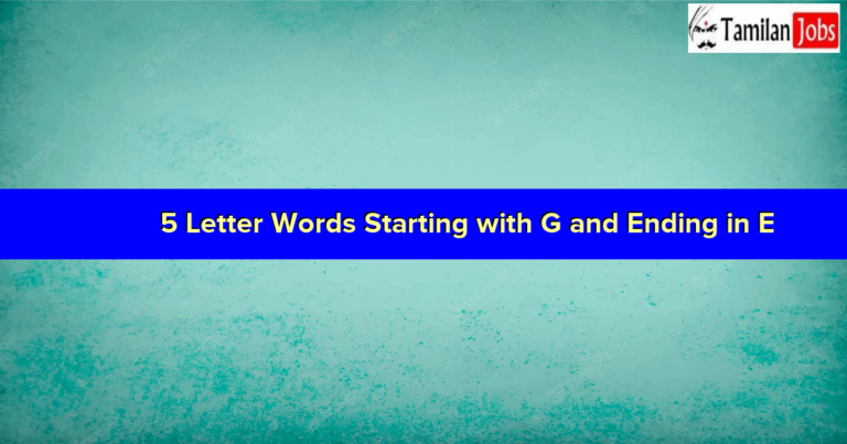 5 Letter Words Starting with G and Ending in E