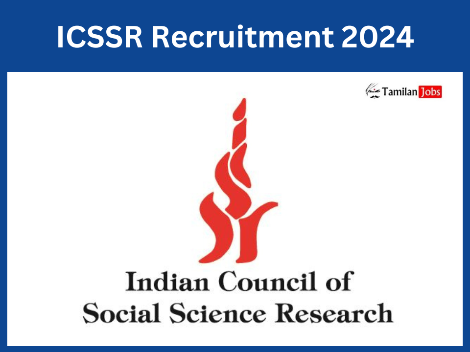 ICSSR Recruitment 2024 (Released) Apply LDC, Research Assistant Jobs