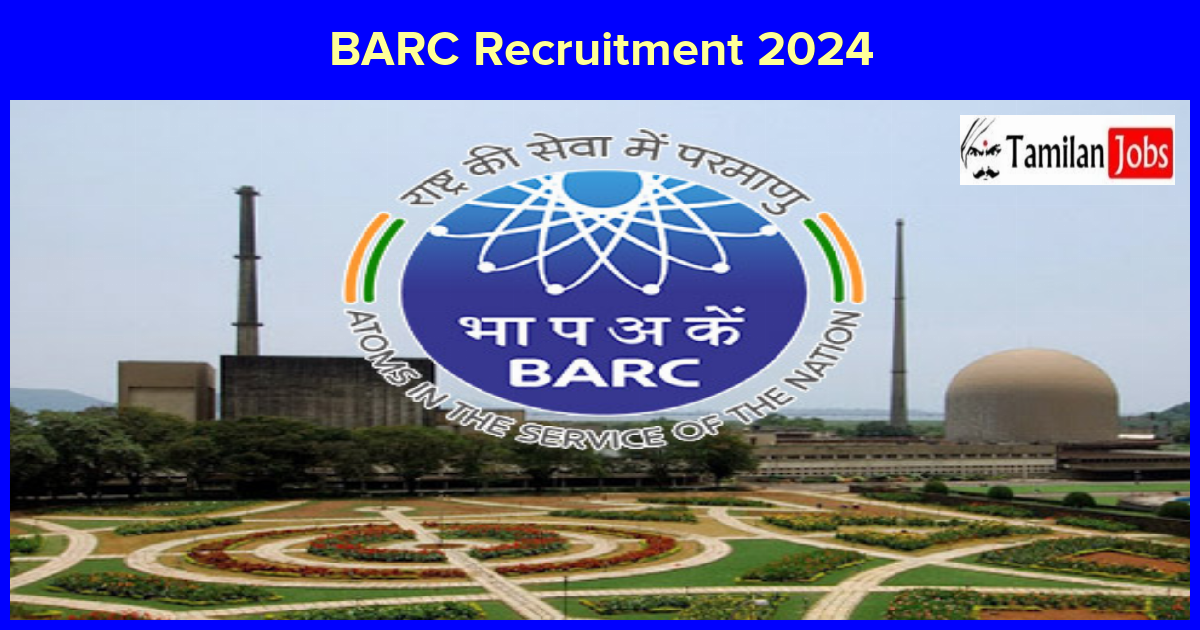 BARC Recruitment 2024