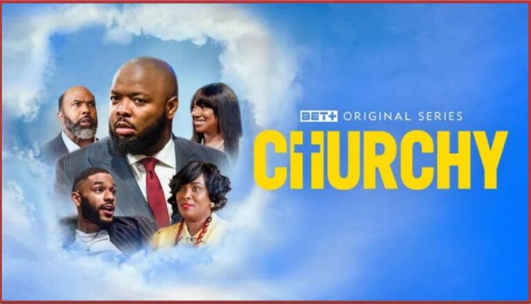 Churchy Streaming Release Date